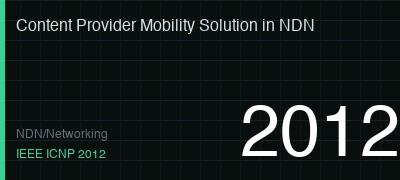 A Content Provider Mobility Solution of Named Data Networking